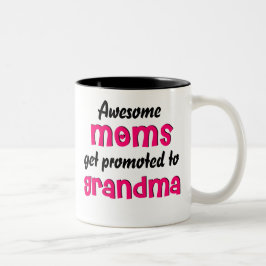 Taza Bicolor Las mamáes impresionantes consiguen promovidas a