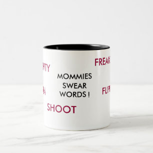TAZA BICOLOR ¡LAS MAMÁS, JURAN, LAS PALABRAS! , DAM, FREAKIN,