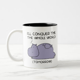 Taza Bicolor Lazy Funny Hippo Voy a conquistar el mundo entero