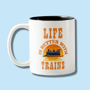 Taza Bicolor Life is Better with Trains for Steam Engine Lover