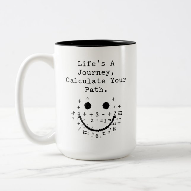 Taza Bicolor Life's A Journey Calculate Your Path Math (Izquierda)