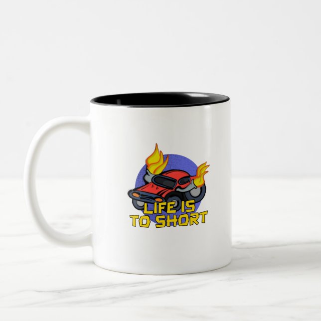 Taza Bicolor Life's To Short (Izquierda)