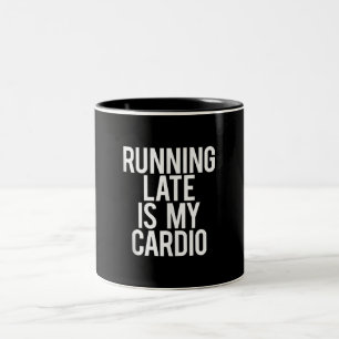 Taza Bicolor Llegar tarde es lo gracioso de mi cardio decir gim