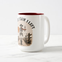 Taza Bicolor Llegué. Vi. Me fui. Vaquero Esqueleto Gráfico