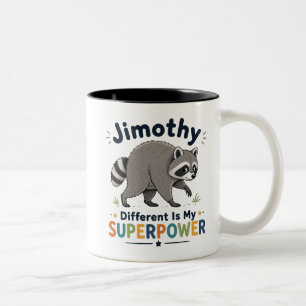Taza Bicolor Lo diferente de Jimothy es mi superpoder