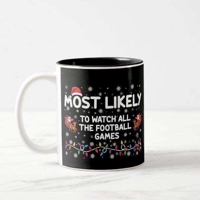 Taza Bicolor Lo Más Probable Es Ver Todos Los Juegos De Fútbol (Izquierda)