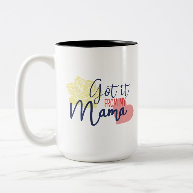 Taza Bicolor Lo tengo de mi mamá. (Izquierda)