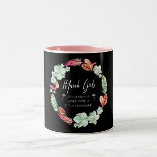 Taza Bicolor Los chicas de marzo son sol, regalo de cumpleaños