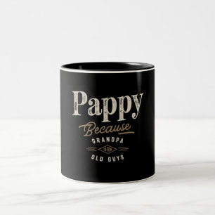Taza Bicolor Los Hombres Pappy Porque El Abuelo Es Gracioso Par