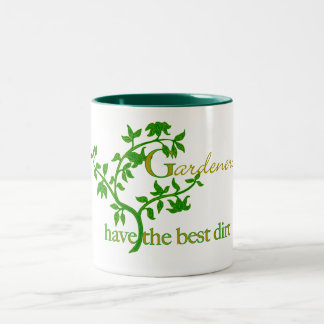 Taza Bicolor Los jardineros tienen la mejor tierra