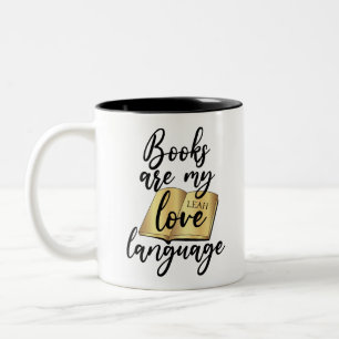 Taza Bicolor Los libros son mi lenguaje del amor Nombre de aman