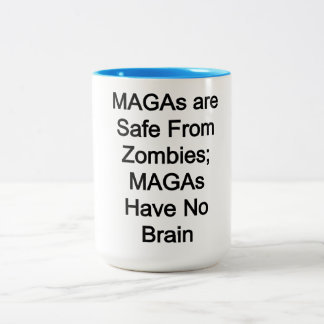 Taza Bicolor Los MAGA están a salvo de los zombies: Los MAGA no