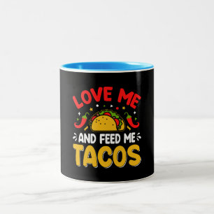 Taza Bicolor Los mexicanos me aman y me alimentan con tacos