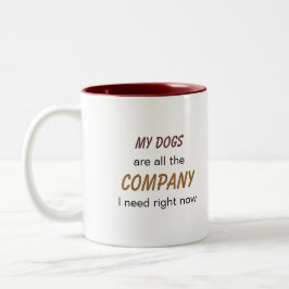 Taza Bicolor Los perros son compañía