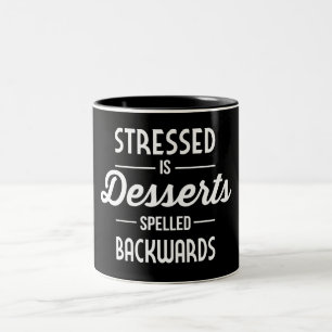 Taza Bicolor Los postres estresados se lanzan hacia atrás