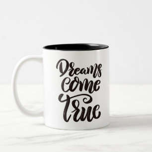 Taza Bicolor Los sueños se hacen realidad