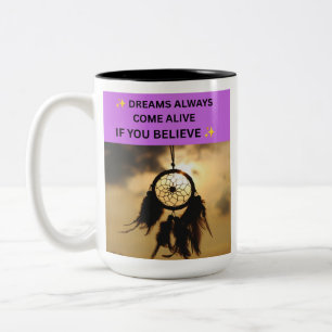 TAZA BICOLOR ✨ LOS SUEÑOS SIEMPRE COBRAN VIDA SI CREES ✨