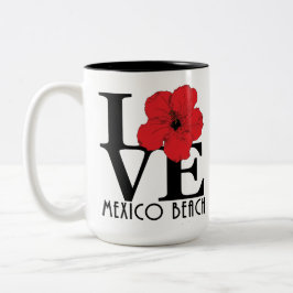 Taza Bicolor LOVE Mexico Beach 15oz Red Hibiscus