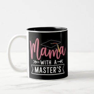 Taza Bicolor Mamá con Maestría MBA Graduación de Maestría