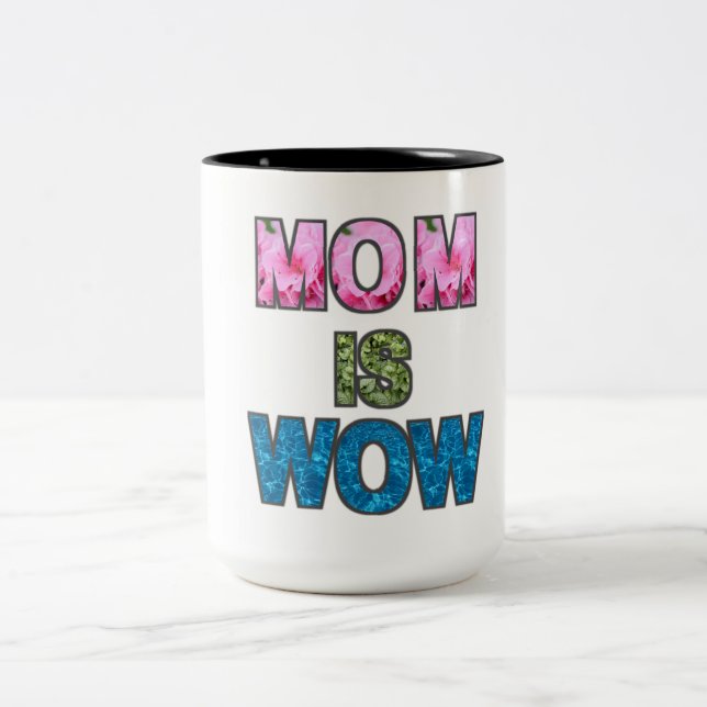 Taza Bicolor mamá es wow mugs (Centro)