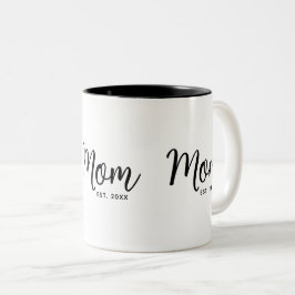 Taza Bicolor Mamá estableció la fecha Black Script New Mom Gift