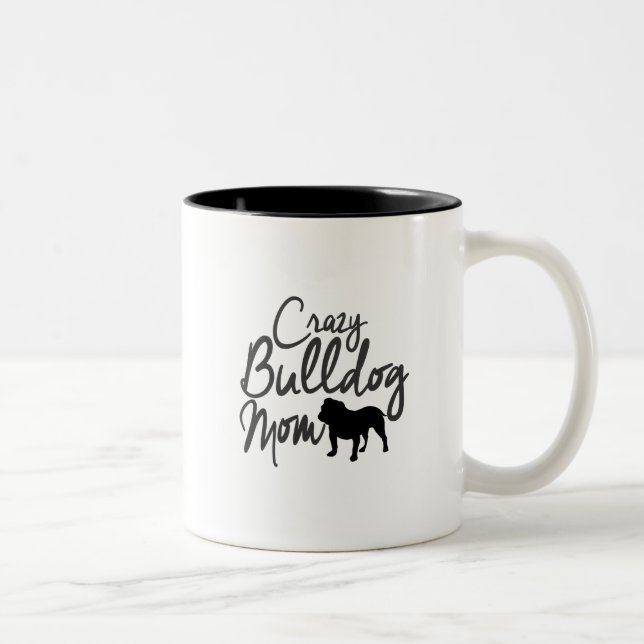 Taza Bicolor Mamá loca del bulldog (Derecha)