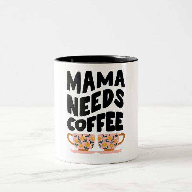 Taza Bicolor Mamá necesita café Cita Mug (Centro)