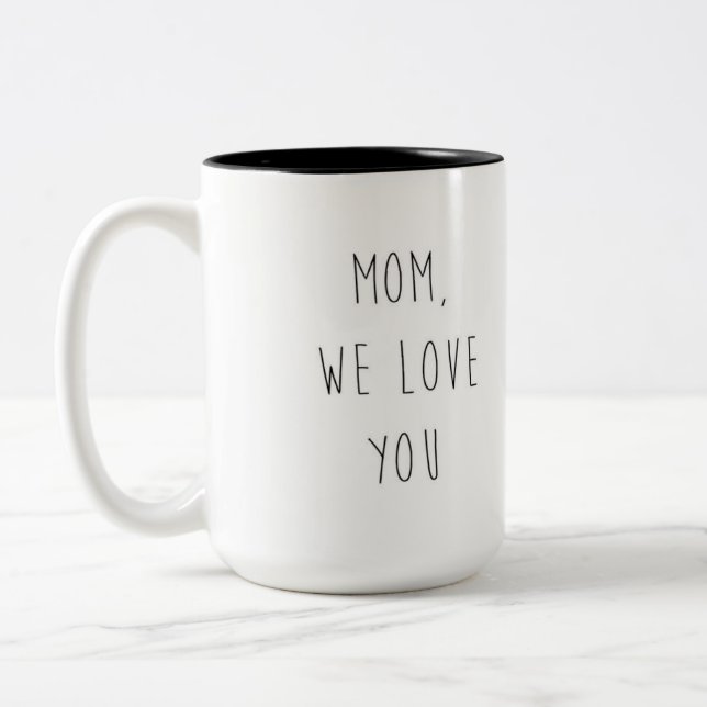 TAZA BICOLOR MAMÁ, TE AMAMOS (Izquierda)
