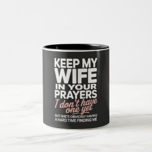 Taza Bicolor Mantén a mi esposa en tus oraciones – Divertido Ro