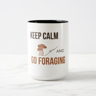 Taza Bicolor Mantén la Calma y Ve a Buscar Setas Forrageo de Se