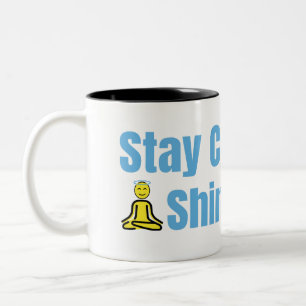 Taza Bicolor Mantente tranquilo Brillo Brillo Brillante Meditac