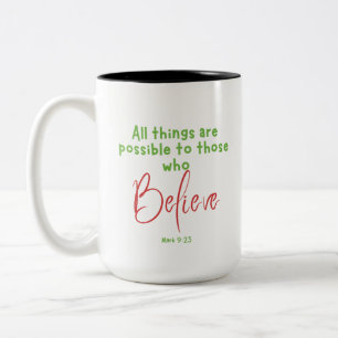 Taza Bicolor Marca 9:23 Believe Scripture