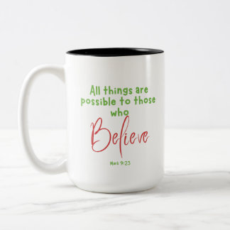 Taza Bicolor Marca 9:23 Believe Scripture