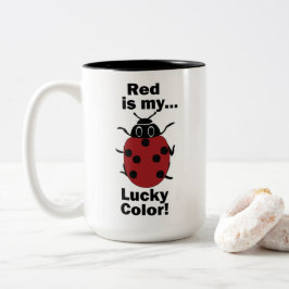 Taza Bicolor Mariquita Rojo es mi color de la suerte divertido 
