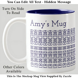 Taza Bicolor Más Bien Elaborando & Nombre 154BuW Mensaje Oculto