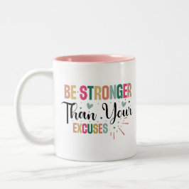 Taza Bicolor Más Fuerte Que Tu Oferta Motivacional De Excusas