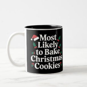 Taza Bicolor Más Probable De Hornear Galletas De Navidad Famili