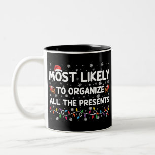 Taza Bicolor Más Probable De Organizar Todos Los Regalos De Nav