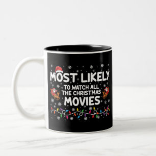 Taza Bicolor Más Probable Que Vea Todas Las Películas De Navida