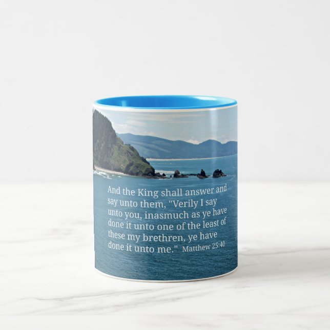 Taza Bicolor Mateo 25:40 Y el Rey responderá... (Centro)