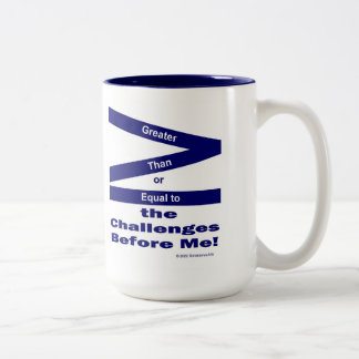 Taza Bicolor Mayor o Igual a los Desafíos que Tengo por Delante