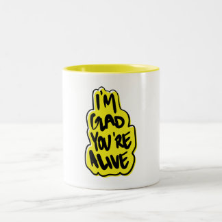 Taza Bicolor Me alegra que estés vivo