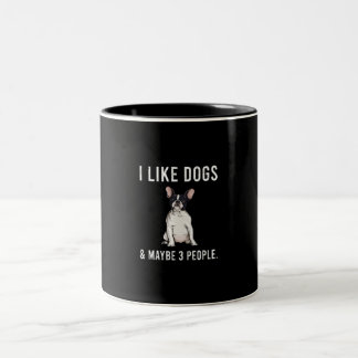 Taza Bicolor me gusta el bulldog francés y tal vez el regalo de