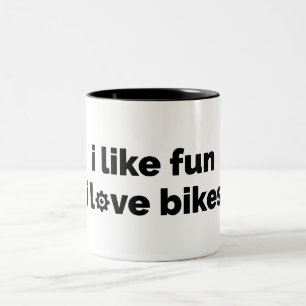 Taza Bicolor Me gusta la diversión, amo las bicicletas