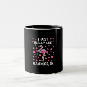 Taza Bicolor Me Gusta Realmente Flamingos, Ok Flamingo Lover