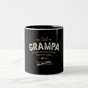 Taza Bicolor Me Llaman Grampa Porque Pareja En Crimen Es Gracio