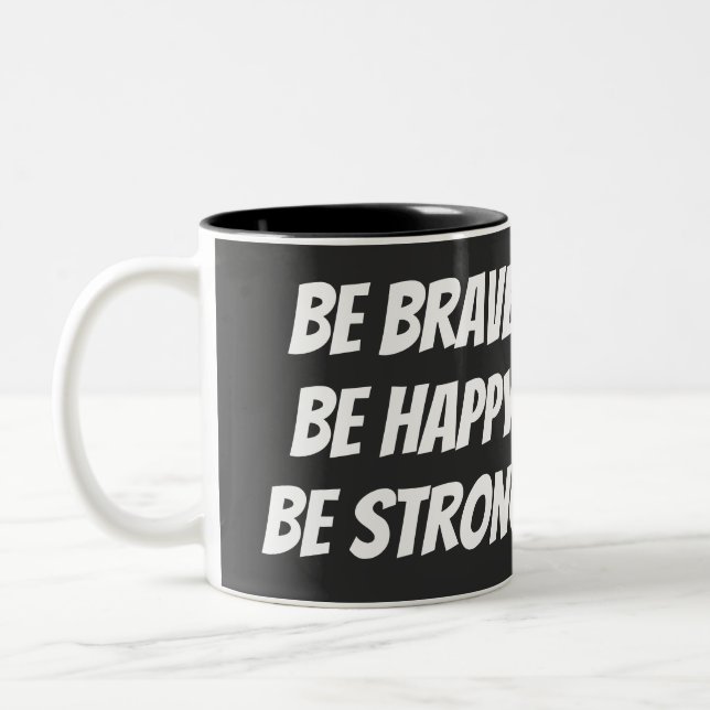Taza Bicolor Meaningful Motivational Positive Quote (Izquierda)