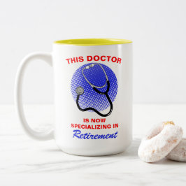Taza Bicolor Médica jubilado dice graciosa jubilación