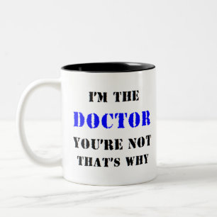 Taza Bicolor médica, no lo eres