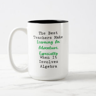 Taza Bicolor Mejores Maestros Hacen del Aprendizaje una Aventur
